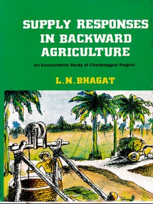 cover image of Supply Responses in Backward Agriculture